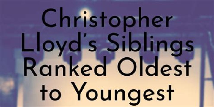 Christopher Lloyd Siblings: Meet Christopher Lloyd’s Siblings