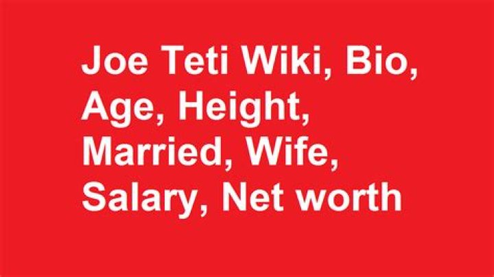 How Rich Is Joe Teti Today?: Biography, Net Worth & more