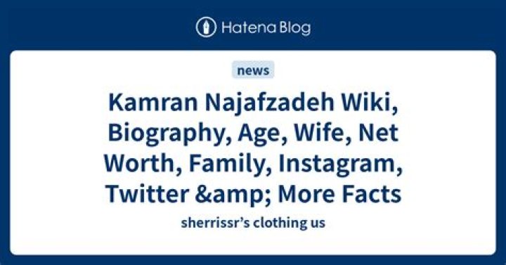 Kamran Najafzadeh