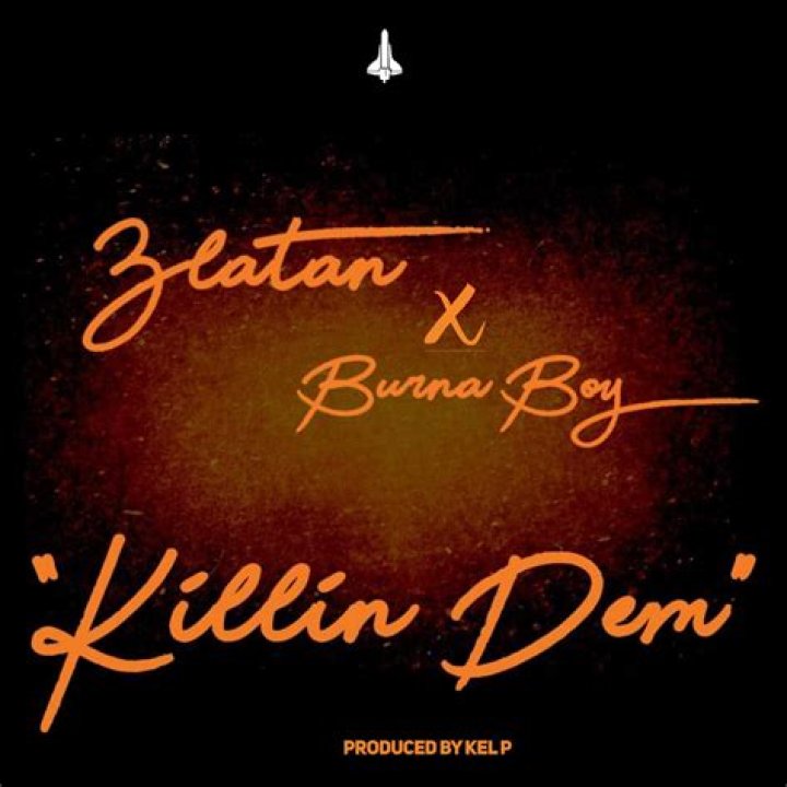 LYRICS: Burna Boy ft Zlatan – Killin Dem
