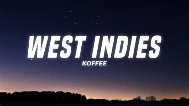 LYRICS: Koffee – West Indies