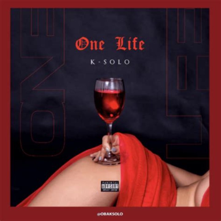 MUSIC: K-Solo – One Life