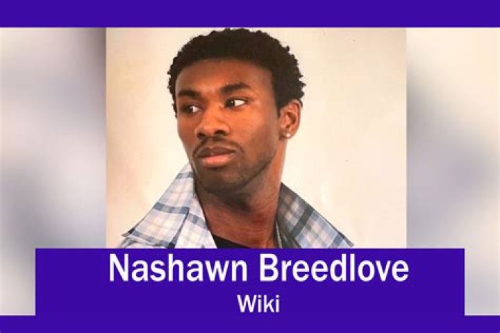 Nashawn Breedlove Wife: Was Nashawn Breedlove Married?