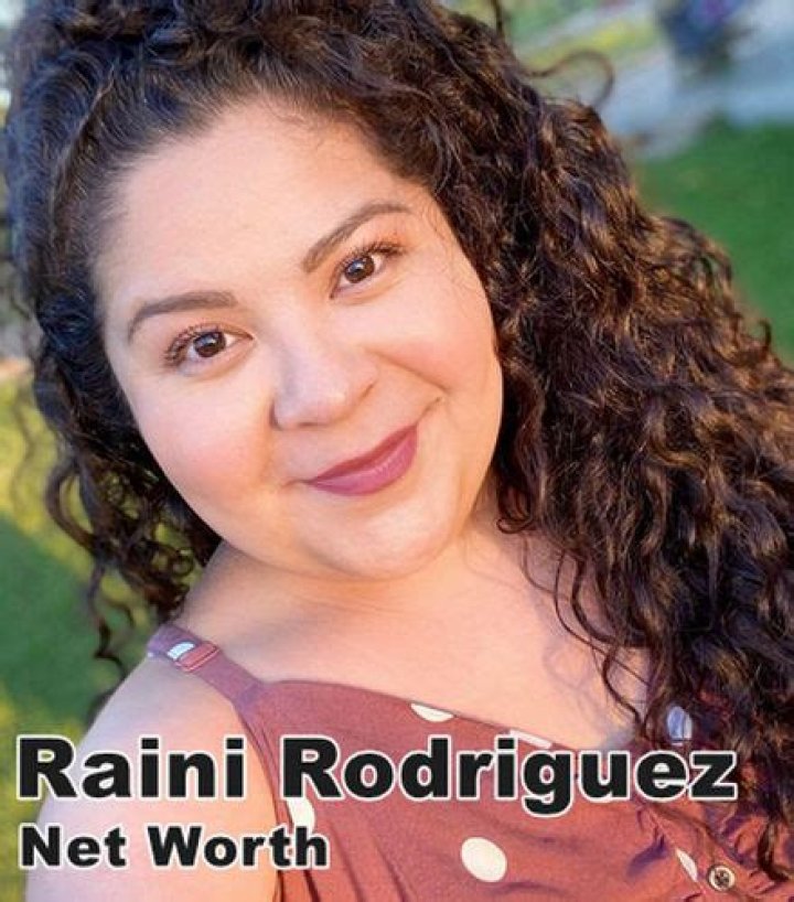 Raini Rodriguez | Bio, Age, Net Worth, Relationship, Career